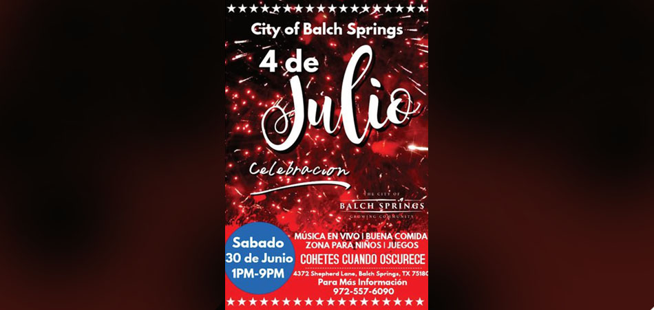 4th Of July Flyer Spanish Balch Springs Chamber Of Commerce And 